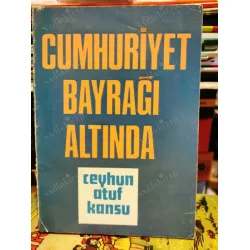 Cumhuriyet Bayrağı Altında (Yaşam - Öykümde Devrim)