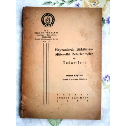 Hayvanlarda Bitkilerden Mütevvellit Zehirlenmeler ve Tedavileri