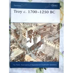 Troy c. 1700 1250 BC * Fortress Series 17 Troy c. 1700 1250 BC * Fortress Series 17