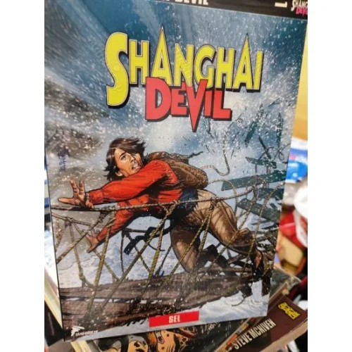 Shangai Devil Cilt 2 : Sel * Sarı Nehrin Asileri