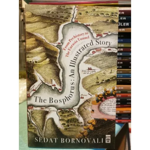 The Bosphorus: An Illustrated Story (Boğaziçi