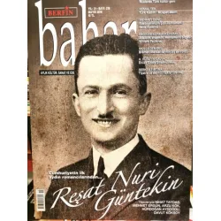 Berfin Bahar 219 Dosya Reşat Nuri Güntekin, Ruslarda Türk kültür geni, Türk Kadını Müspet - Menfi, Bella Eskenazi, William faulkner, Enver Gökçe Berfin Bahar 219 Dosya Reşat Nuri Güntekin, Ruslarda Türk kültür geni, Türk Kadını Müspet - Menfi, Bella Eskenazi, William faulkner, Enver Gökçe