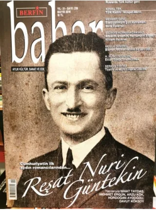 Berfin Bahar 219 Dosya Reşat Nuri Güntekin, Ruslarda Türk kültür geni, Türk Kadını Müspet - Menfi, Bella Eskenazi, William faulkner, Enver Gökçe