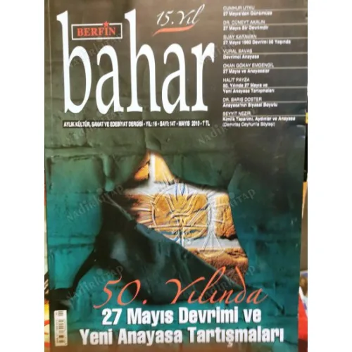Berfin Bahar 147 Dosya 50. Yılında 27 Mayıs Devrimi ve Yeni Anayasa Tartışmaları, Söyleşi Demirtaş Ceyhun