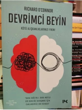 Devrimci Beyin Kötü Alışkanlıklarınızı Yıkın!