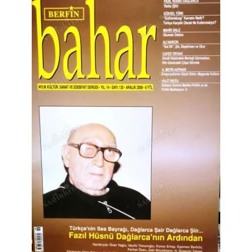 Berfin Bahar 130 Dosya Fazıl Hüsnü Dağlarca, Maganda Kültürü, Epilepsi üzerine Mediko-Politik yada Politik Meditasyon