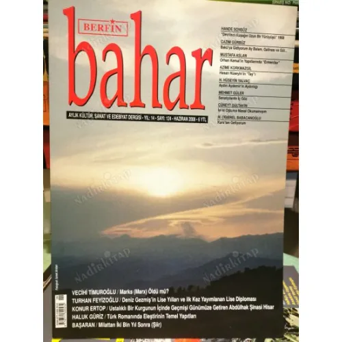 Berfin Bahar 124 Marx Öldü mü?, Deniz Geçmiş