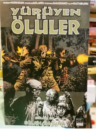 Yürüyen Ölüler Walking Dead Cilt 26 Silah Başına (32 Lik Seri)