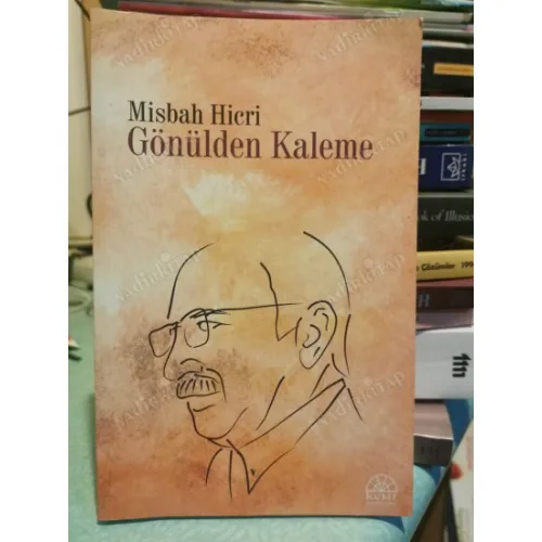 Gönülden Kaleme (Eleştiri, Anı, Makale)