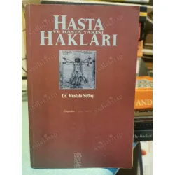 Hasta ve Hasta Yakını Hakları (İmzalı ve İthaflı) Hasta ve Hasta Yakını Hakları (İmzalı ve İthaflı)