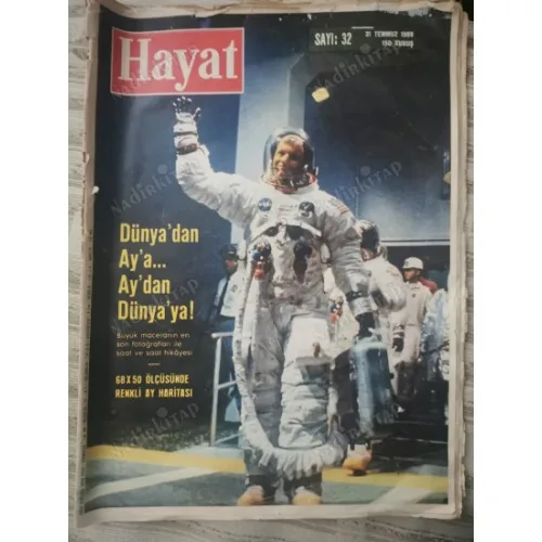 Hayat 31 Temmuz 1969 Sayı 32 Dünyadan Aya Aydan Dünyaya, Dev Ay Haritası, 70 yıl önceki ve bugünki Istanbul