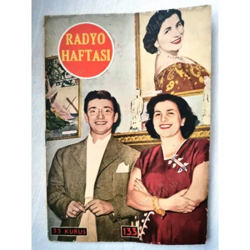 Radyo Haftası 133 Kapak Perihan Sözeri ve Zeki Müren, Sahibinin Sesi Zeki Müren Plak Reklamı, İlhan Gençer, Ayten Alpman, Hamiyet Yüceses, Celal Şahin