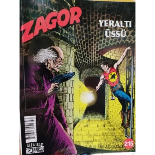 Zagor Sayı 215 Yeraltı Üssü (Yeni Seri)