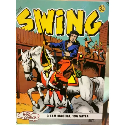 Kaptan Swing * Hoz * Cilt 32 * 3 Tam Macera Gizli Planlar * Ölünün İhaneti * Ölüm Süvarileri