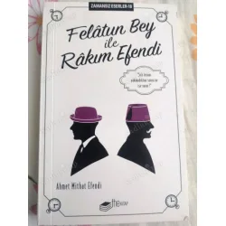 Felatun Bey İle Rakım Efendi Felatun Bey İle Rakım Efendi