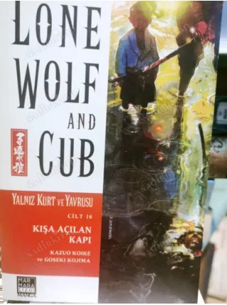 MANGA Lone Wolf and Cub Yalnız Kurt ve Yavrusu Cilt 16 Kışa Açılan Kapı