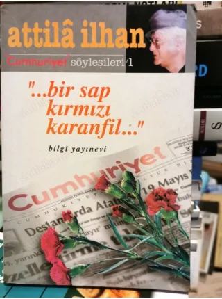 Bir Sap Kırmızı Karanfil - Cumhuriyet Söyleşileri - 1