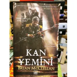 Kan Yemini * Barut Büyücüsü Üçlemesi Cilt 1 Birinci Kitap