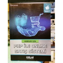 Kobiler İçin PHP ile Online Satış Sistemi Kobiler İçin PHP ile Online Satış Sistemi