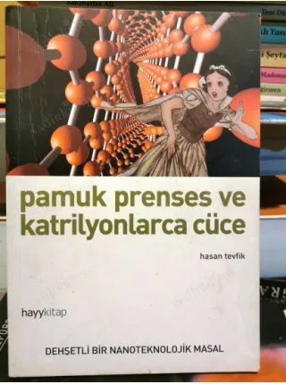 Pamuk Prenses ve Katrilyonlarca Cüce // Dehşetli Bir Nanoteknolojik Masal