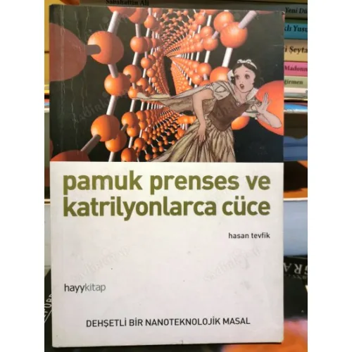 Pamuk Prenses ve Katrilyonlarca Cüce // Dehşetli Bir Nanoteknolojik Masal