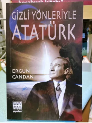 Gizli Yönleriyle Atatürk