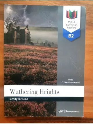 Wuthering Heights ** MyElt Burlington Readers B2