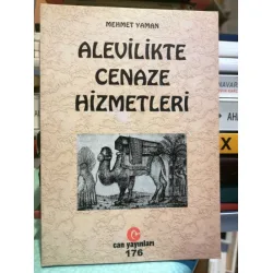 Alevilikte Cenaze Hizmetleri Alevilikte Cenaze Hizmetleri