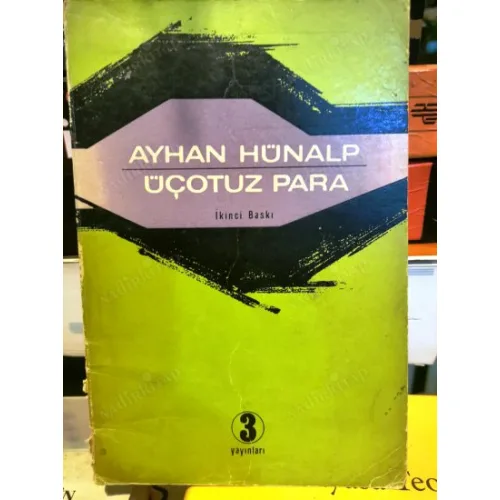Üçotuz Para (Kapak Said Maden,İmzalı)