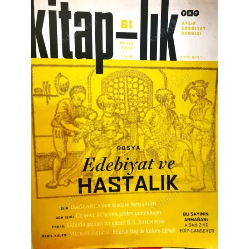 Kitaplık Kitap-lık 61 Dosya Edebiyat ve Hastalık, Cemal Süreya Şairleri yorumluyor,