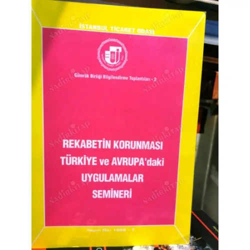 Rekabetin Korunması Türkiye ve Avrupa