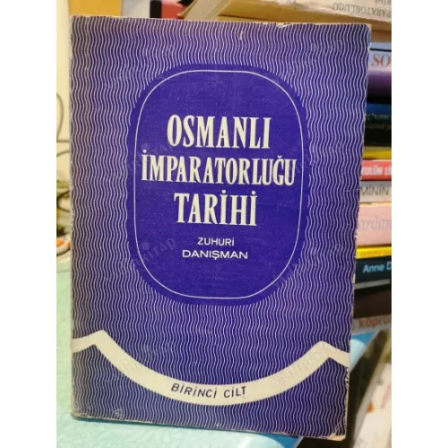 Osmanlı İmparatorluğu Tarihi Birinci Cilt C1 (10 ciltlik Seri)