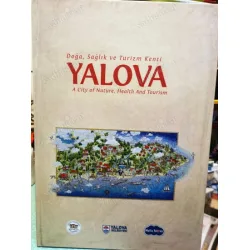 YALOVA Doğa Sağlık ve Turizm Kenti / A City of Nature Health and Tourism