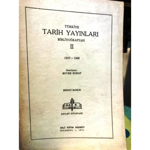 Türkiye Tarih Yayınları Bibliyografyası - II 1955-1968