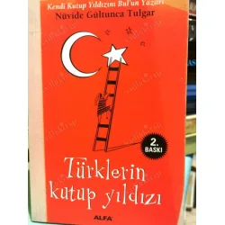 Türklerin Kutup Yıldızı Türklerin Kutup Yıldızı