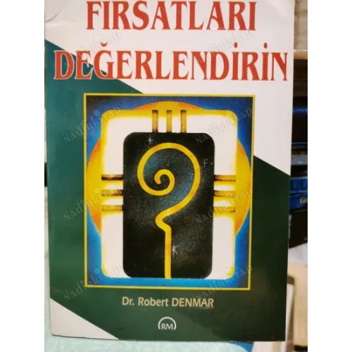 Fırsatları Değerlendirin (1995 İlk Basım)