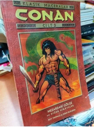 Conan Klasik Maceralar Renkli Cilt 5 / Mezardaki Gölge ve Diğer Hikayeler