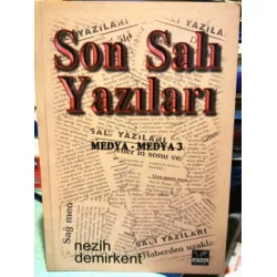 Son Salı Yazıları Medya - Medya Cilt 3