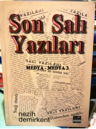 Son Salı Yazıları Medya - Medya Cilt 3