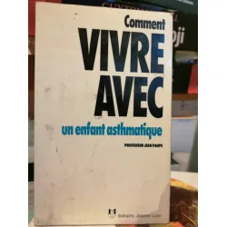 Comment vivre avec un enfant asthmatique (Astımlı bir çocukla nasıl yaşanır?) Comment vivre avec un enfant asthmatique (Astımlı bir çocukla nasıl yaşanır?)
