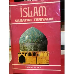 İslam Sanatını Tanıyalım (Ciltli) İslam Sanatını Tanıyalım (Ciltli)
