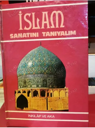 İslam Sanatını Tanıyalım (Ciltli)