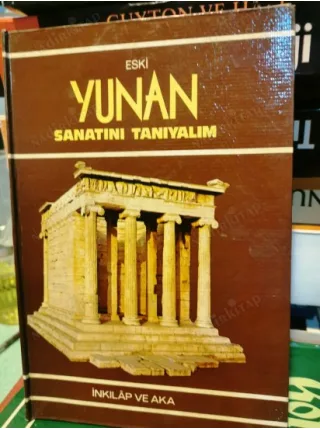 Eski Yunan Sanatını Tanıyalım (Ciltli)