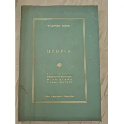 UTOPIA (Çev Sabahattin Eyuboğlu, Mine Urgan, Vedat Günyol) UTOPIA (Çev Sabahattin Eyuboğlu, Mine Urgan, Vedat Günyol)