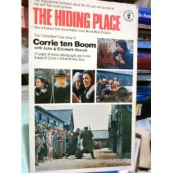 The Hiding Place (Triumphant True Story of Corrie ten Boom, 50 year-old heroine of anti-Nazi underground) The Hiding Place (Triumphant True Story of Corrie ten Boom, 50 year-old heroine of anti-Nazi underground)