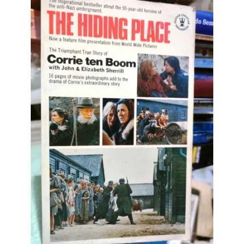 The Hiding Place (Triumphant True Story of Corrie ten Boom, 50 year-old heroine of anti-Nazi underground)