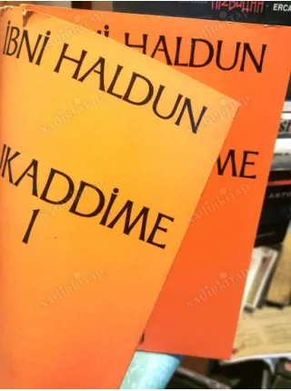Mukaddime Cilt 1 İbretler Kitabı,Arap ve Acem Dönemleri ve bunların çağdaşları olan büyük egemenlere ilişkin,Başlanğıçtan buyana gelen haberler divanı