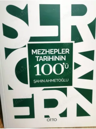 Mezhepler Tarihinin 100