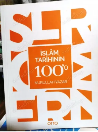 İslam Tarihinin 100