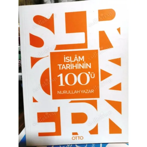 İslam Tarihinin 100